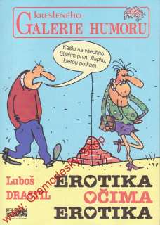 Erotika očima erotika / Luboš Drastil