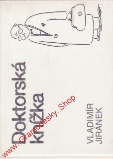 Doktorská knížka / Vladimír Jiránek, 1997