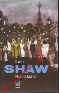 Noční kořist / Irwin Shaw, 1989