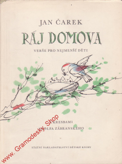 Ráj Domova / Jan Čarek, il. Adolf Zábranský, 1954