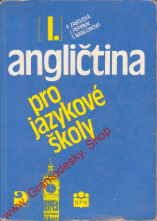 Angličtina pro jazykové školy I. / Zábojová, Peprník, Nangonová, 1994