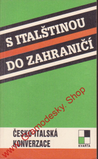 S italštinou do zahraničí, česko - italská konzervace / Jaroslav Kunčík, 1991