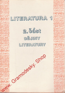 Literatura 1, dějiny literatury 2. část / Jitka Černíková, 1991