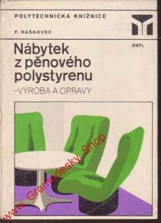 Nábytek z pěnového polystyrenu / František Haškovec, 1982