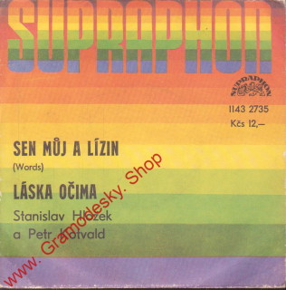 SP Petr Kotvald, Stanislav Hložek, 1988 Sen můj a Lízin 1143
