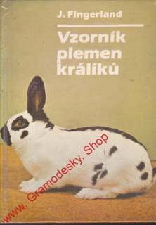 Vzorník plemen králíků / Jaroslav Fingerland, 1986