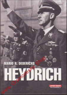 Heydrich, Tvář zla / Mario R. Dederichs, 2009