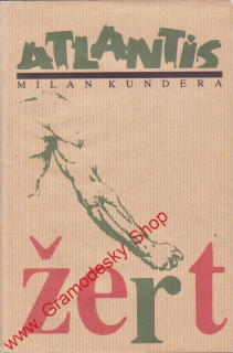 Žert / Milan Kundera, 1991