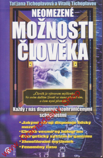 Neomezené možnosti člověka / Taťjana a Vitalij Tichoplavovi, 2005