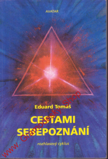 Cestami sebepoznání / Eduard Tomáš, 1997