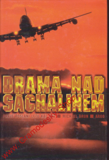 Drama nad Sachalinem / Michael Brun, 1997