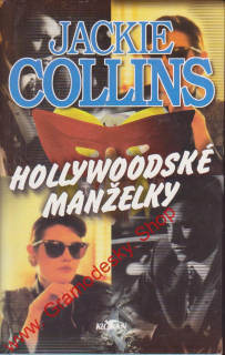 Hollywoodské manželky / Jackie Collins, 1996