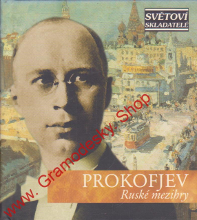 CD Sergej Sergejavič Prokofjev, Ruské mezihry, edice Světoví skladatelé
