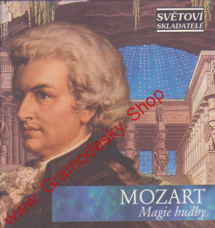 CD Wolfgang Amadeus Mozart, Magie hudby, edice Světoví skladatelé