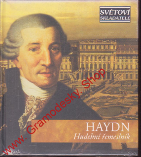 CD Joseph Haydn, Hudební řemeslník, edice Světoví skladatelé