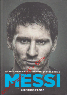 Messi / Leonardo Faccio. 2014