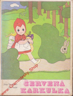 Červená Karkulka / Jitka Nováková, Jan Suchl, 1978
