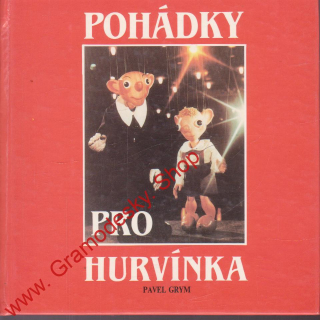 Pohádky pro Hurvínka / Pavel Grym, 1991, uvolněná