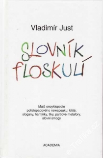 Slovník floskulí / Vladimír Just