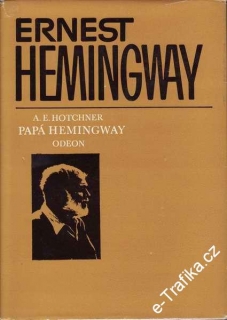 Papá Hemingway / Aaron Edward Hotchner