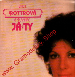 LP Marie Rottrová a Plameňáci, Já a Ty, 1983, 1113 3243 ZA stereo