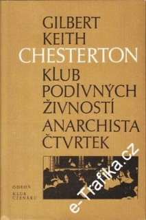 Klub podivných živností, Anarchista Čtvrtek / Gilbert Keith Chesterton