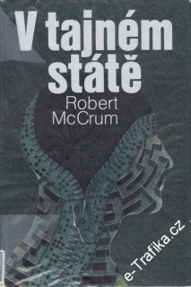 V tajném státě / Robert McCrum