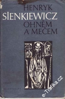 Ohněm a mečem / Henryk Sienkiewicz