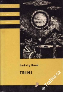 Trini / Ludvig Renn