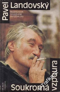 Soukromá vzpoura / Pavel Landovský, 1990