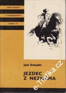 KOD sv. 178 Jezdec z neznáma / Jack Schaefer, 1988