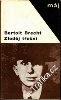 Zloděj třešní / Bertolt Brecht, 1967