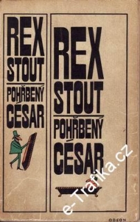 Pohřbený César / Rex Scout