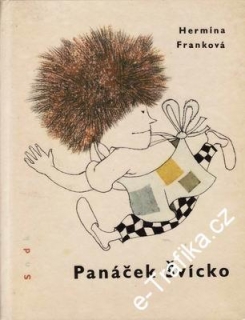 Panáček Švícko / Hermína Franková