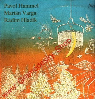 LP Na II. programe sna, Pavol Hammel, Marián Varga, Radin Hladík, 1977