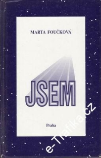 Jsem / Marta Foučková, 1996