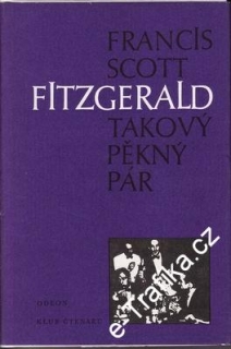 Takový pěkný pár / Francis Scott Fitzgerald, 1986