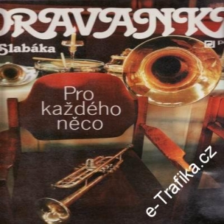 LP Moravanka Jana Slabáka / Pro každého něco