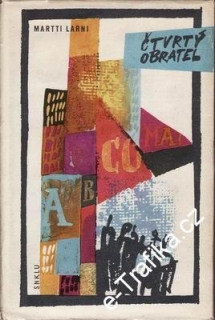 Čtvrtý obratel / Larni Martti, 1963