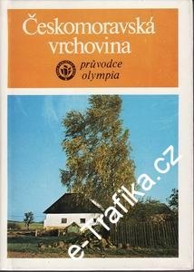 Českomoravská vrchovina / turistický průvodce, 1986