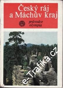 Český ráj a Máchův kraj / turistický průvodce, 1974