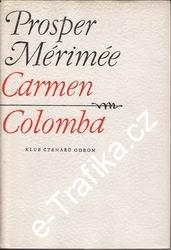 Carmen, Colomba / Prosper Mérimée