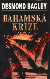 Bahamská krize / Desmond Bagley, 2000