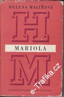 Mariola / Helena Malířová, 1957