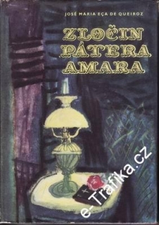 Zločin pátera Amara / José Maria de Queiroz