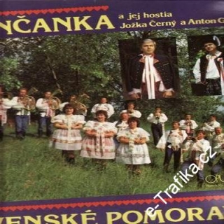 LP Slovenské pomoraví / Unínčanka, Jožka Černý, Anton Gajdoš