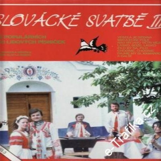 LP Na slovácké svatbě III. / slovácké lidové písničky, 1992