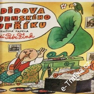 LP Z dědova vojenského kufříku / Pražská kapela Petra Finka, 1985