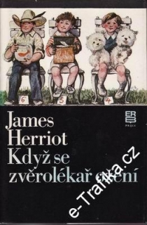 Když se zvěrolékař ožení / James Herriot, 1981