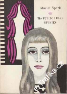 The public image stories / Muriel Spark, 1976